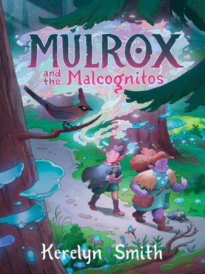 cover image of Mulrox and the Malcognitos
